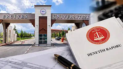 ERÜ'de milyarlık muhasebe işlemi Sayıştay raporuna takıldı