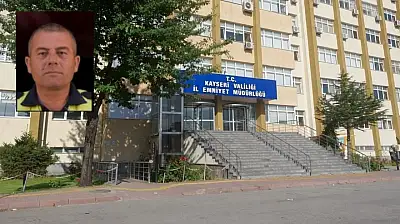 Kayseri Emniyeti'nin acı günü! Polis memuru hayatını kaybetti