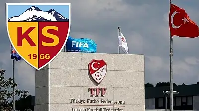 Kayserispor'dan Türkiye Futbol Federasyonu'na yaptırım çağrısı!