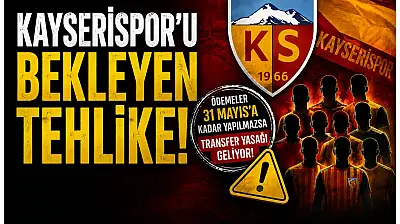 Kayserispor'u bekleyen tehlike! 9 futbolcu ihtar çekti