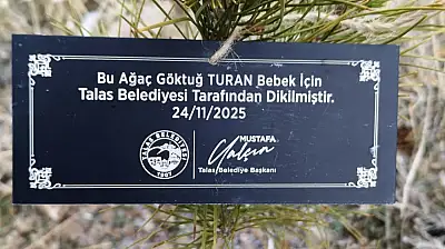Talas'ta her bebek için bir fidan dikiliyor!