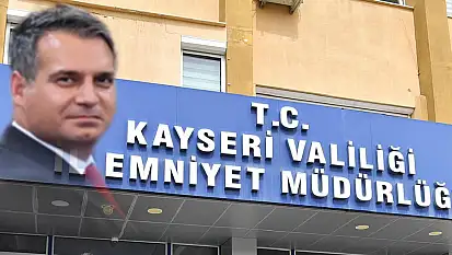 Kayseri Emniyetinde yeni Bölge Müdürü belli oldu!