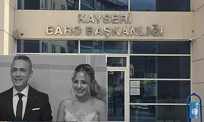 Nişanlısı tarafından öldürülen avukat için Kayseri Barosu'ndan tepki!