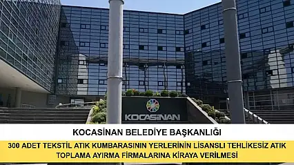 300 Adet Tekstil Atık Kumbarasının Yerlerinin Lisanslı Tehlikesiz Atık Toplama Ayırma Firmalarına Kiraya Verilmesi