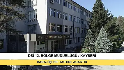Baraj İşleri Yaptırılacaktır