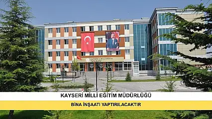 Bina İnşaatı Yaptırılacaktır