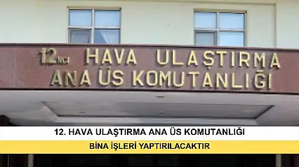 Bina İşleri Yaptırılacaktır