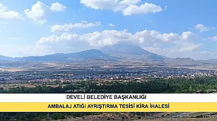 Develi Belediye Başkanlığından İlan