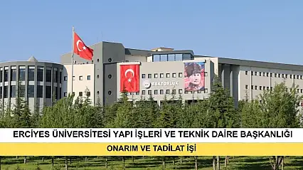 Erciyes Üniversitesi Araştırma Uygulama Hastanesi D3 Blok 7-8 Servis Katları Ve Çeşitli Birimler Onarım Ve Tadilatı