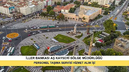 İller Bankası AŞ Kayseri Bölge Müdürlüğü Personel Taşıma Servisi Hizmet Alım İşi