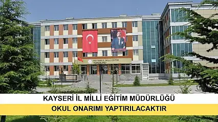 Okul Onarımı Yaptırılacaktır