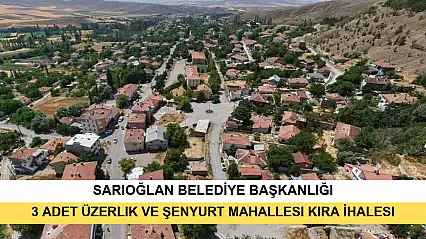 Sarıoğlan Belediyesinden 3 Adet Üzerlik Ve Şenyurt Mahallesi Kira İhalesi