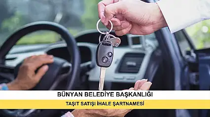 T.C. Bünyan Belediye Başkanlığı Taşıt Satışı İhale Şartnamesi