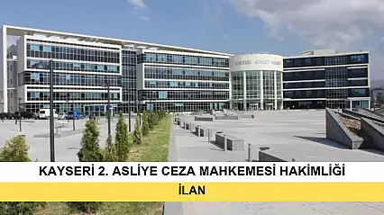 T.C. Kayseri 2. Asliye Ceza Mahkemesi
