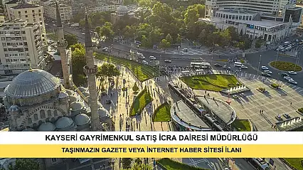 T.C. Kayseri Gayrimenkul Satış İcra Dairesi 2025/223 Tlmt. Taşınmazın Gazete Veya İnternet Haber Sitesi İlanı