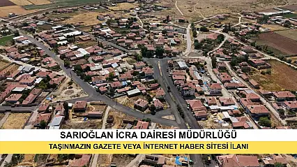 T.C. Sarıoğlan İcra Dairesi 2026/30 TLMT. Taşınmazın Gazete Veya İnternet Haber Sitesi İlanı