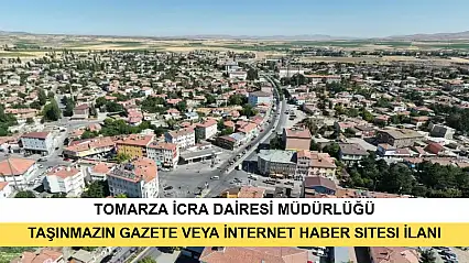 T.C. Tomarza İcra Dairesi 2026/34 TLMT. Taşınmazın Gazete Veya İnternet Haber Sitesi İlanı