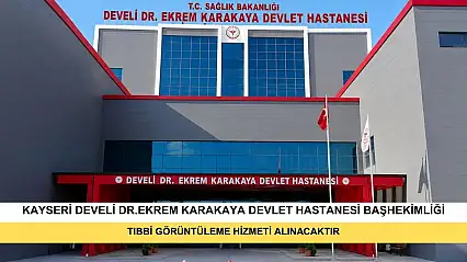 Tıbbi Görüntüleme Hizmeti Alınacaktır