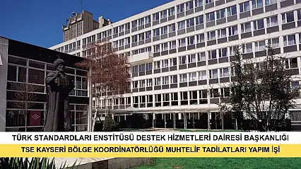 TSE Kayseri Bölge Koordinatörlüğü Muhtelif Tadilatları Yapım İşi