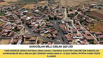 Yenilenebilir Enerji Kaynaklarına Dayalı Lisanssız Elektrik Üretimi İçin Sarıoğlan Kaymakamlığı Milli Emlak Şefliğinden Yayınlanan 01.10.2026 Tarihli İrtifak Hakkı Tesisi İlanıdır