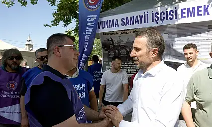 Altun: İşçimizin yanındayız