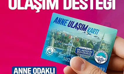 Büyükşehir'den annelere ücretsiz ulaşım desteği