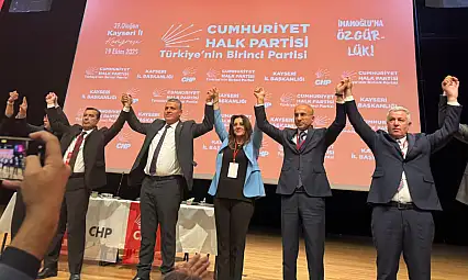 CHP Kayseri'nin yeni İl Başkanı'ndan ilk mesaj!