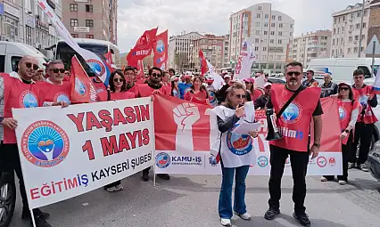 Eğitim-İş Kayseri'den 1 Mayıs mesajı
