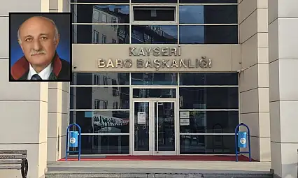 Kayseri Barosu acı haberi verdi! Avukat hayatını kaybetti