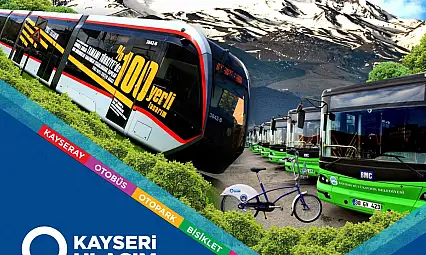Kayseri'de haziranda ulaşım ücretsiz olacak!
