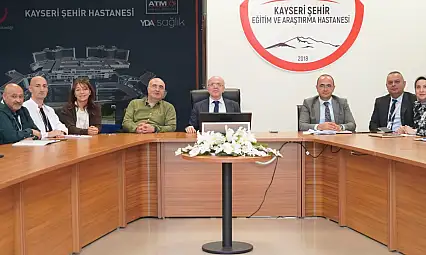Kayseri Şehir Hastanesi'nde yeni standartlar için kritik hazırlık