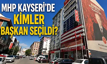 MHP Kayseri'de ilçe kongreleri bitti! İşte ilçe ilçe seçilen Başkanlar