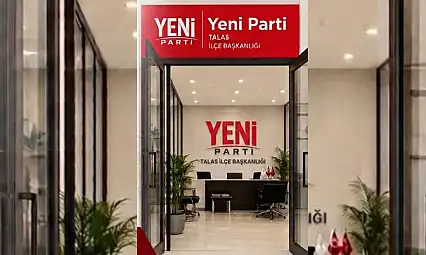 Yeni Parti Kayseri'de açılış yapacak