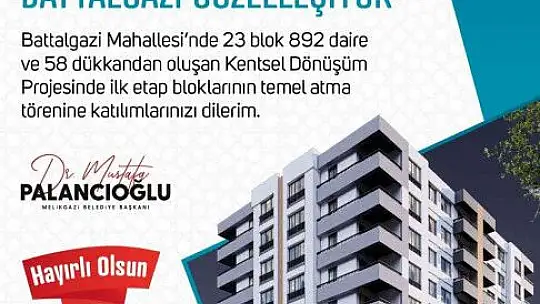 Battalgazi'de temel atılıyor