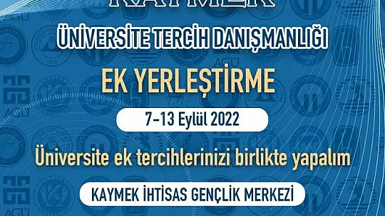 Üniversite adaylarına ek tercih desteği...
