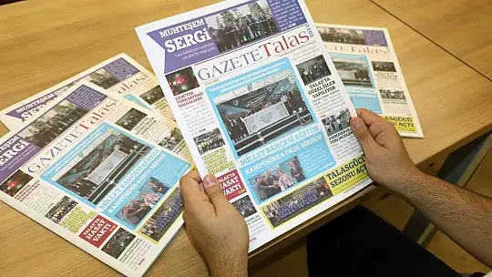 Talas Belediyesi gazete çıkardı...