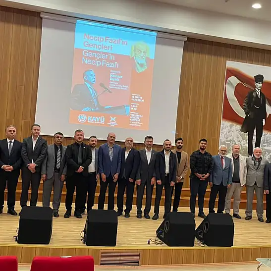 Kayseri Üniversitesi'nde Necip Fazıl anıldı
