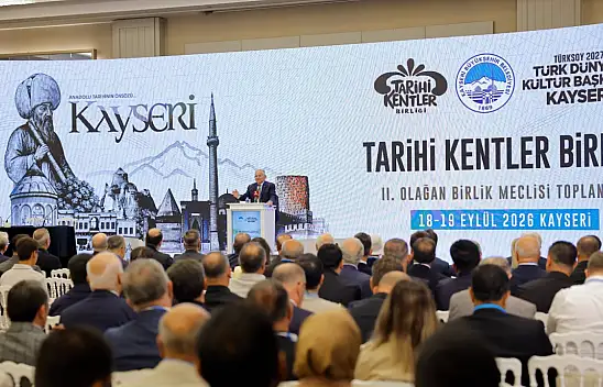 Anadolu'nun yıldızı Kayseri, Tarihi Kentler Birliği'ne ilham oldu