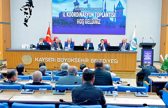 Bakan Uraloğlu Kayseri'de İl Koordinasyon Toplantısına katıldı