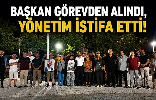 Başkan görevden alındı, yönetim istifa etti!