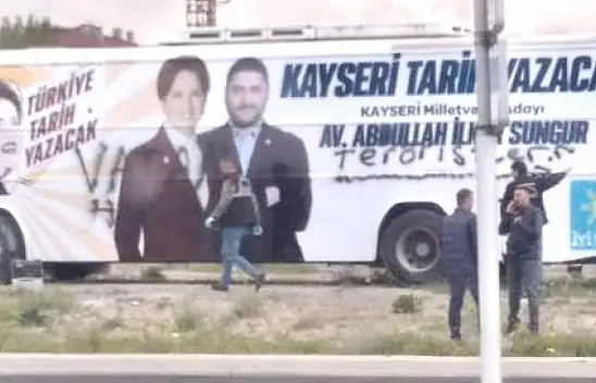 İYİ Parti Kayseri otobüsüne saldırı
