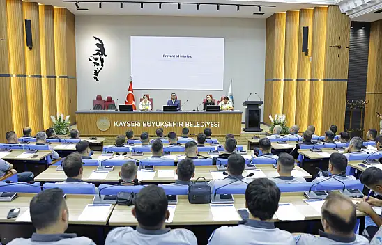 Kayseri Büyükşehir'den personeline güvenlik eğitimi verildi!