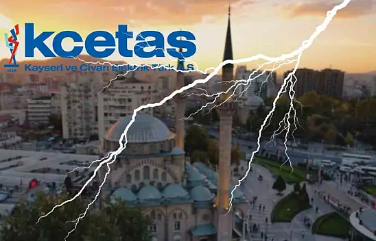 Kayseri'de 32 noktaya uyarı yapıldı! Elektrikler kesilecek