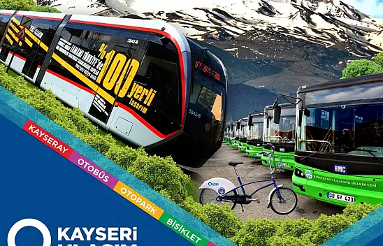 Kayseri'de haziranda ulaşım ücretsiz olacak!