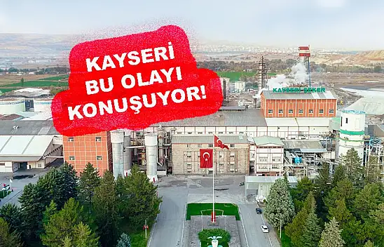Kayseri Şeker'le ilgili 'bomba' iddia