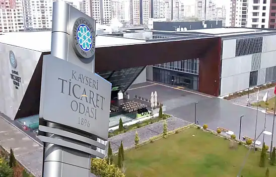 Kayseri Ticaret Odası'ndan üyelerine uyarı: Dikkat edin
