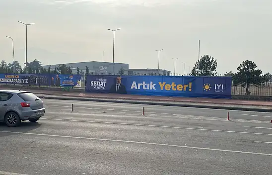 Kılınç: Afişlerimiz alçakça saldırıya uğradı!