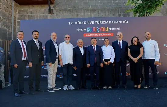 Kültür Yolu Festivali'nin Kayseri durağı başladı: 9 gün boyunca devam edecek!