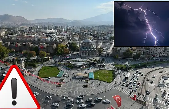Meteoroloji uyardı! Kayseri'nin sadece o ilçesinde görülecek