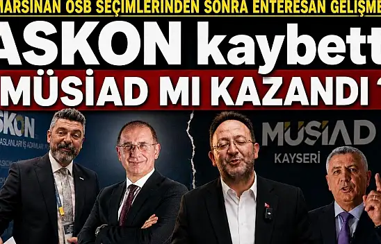 Mimarsinan OSB seçimlerinden sonra enteresan gelişmeler:  ASKON kaybetti MÜSİAD mı kazandı?
